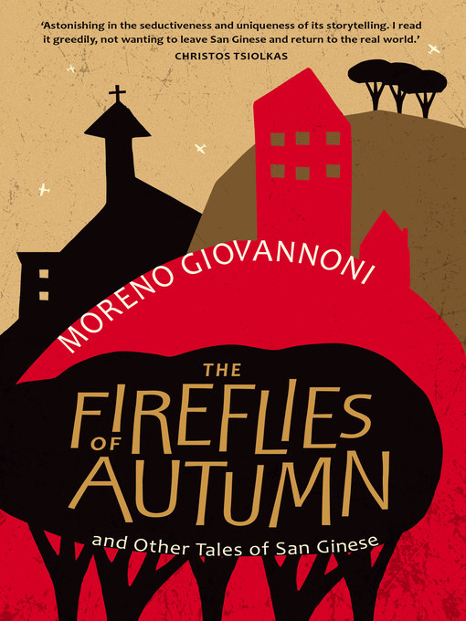 Title details for The Fireflies of Autumn by Moreno Giovannoni - Available